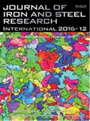Journal of Iron and Steel Research(International)־